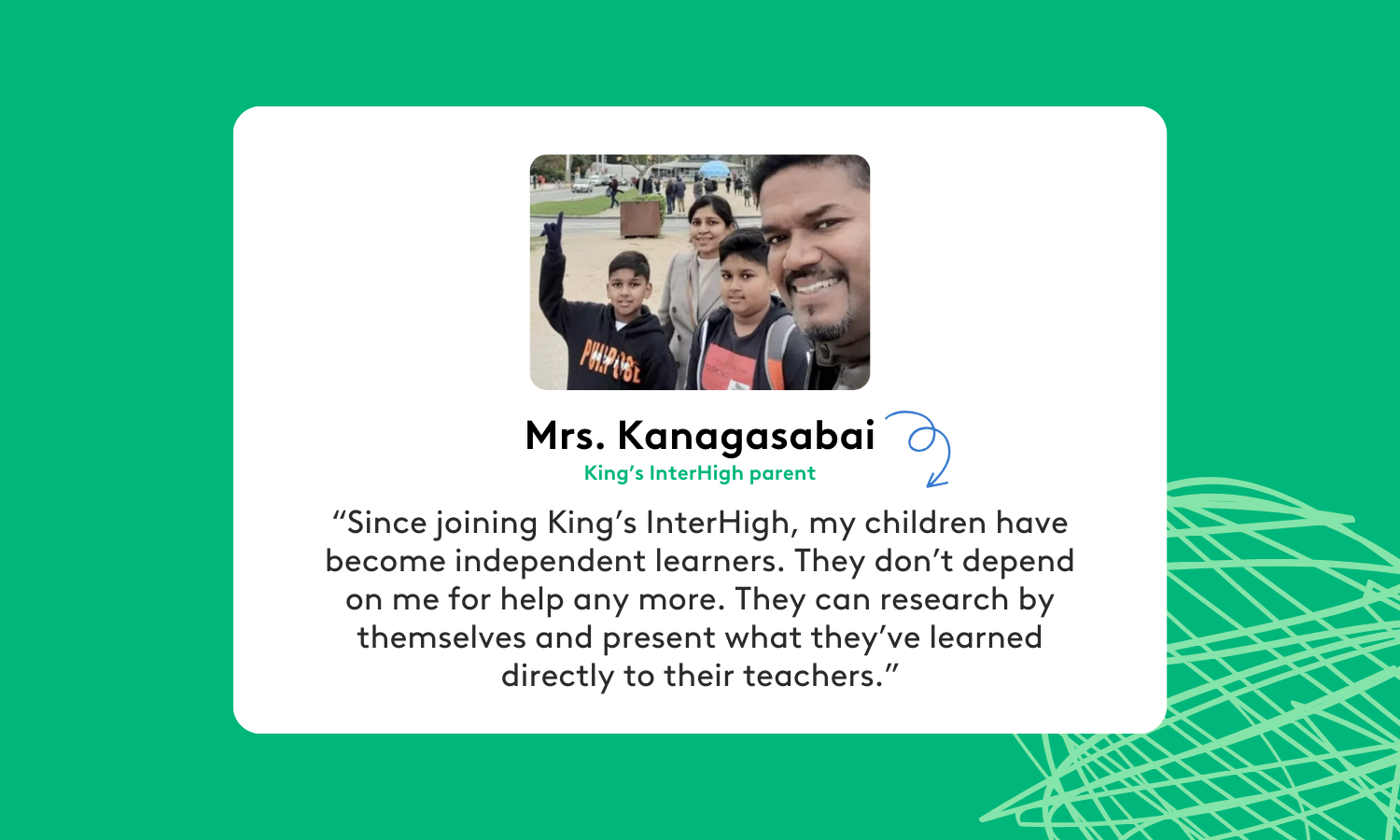 Testimonial from Mrs. Kanagasabai, King's InterHigh parent - 